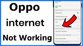 Oppo Mobile Internet Not Working  Oppo Me Net Nahi Chal Raha Hai [upl. by Bili]