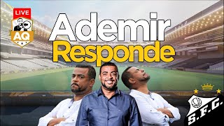 LIVE  ADEMIR RESPONDE [upl. by Corsetti]