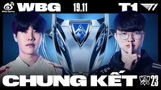 WBG vs T1 BO5  CKTG 2023  CHUNG KẾT [upl. by Ibed949]