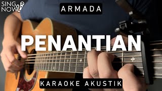 Penantian  Armada Karaoke Akustik [upl. by Dorrej]