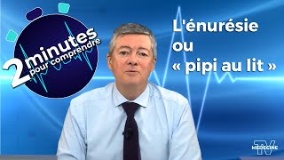 LÉnurésie ou « pipi au lit »  2 minutes pour comprendre [upl. by Burck]