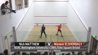 Premier Squash League Nick Matthew vs Marwan Elshorbagy [upl. by Roter]