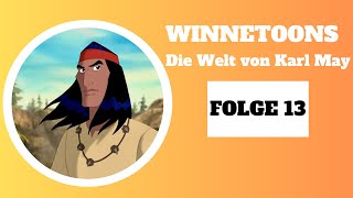 Winnetoons  Die Welt von Karl May  Animation  FOLGE 13 auf Deutsch [upl. by Ahsaeyt]