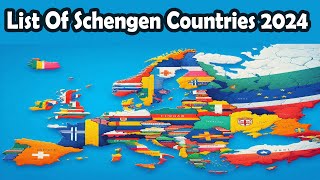 Schengen visa Countries List 2024  Country in Schengen Area European Country of list schengen [upl. by Yeznil]