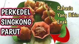 RESEP CARA MEMBUAT PERKEDEL SINGKONG PARUT [upl. by Cassondra]