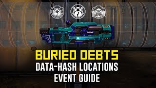 Operation Buried Debts Guide amp Data Hash Locations Warframe [upl. by Lleznov]