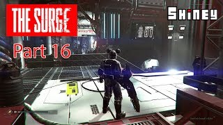 The Surge part 16 เดินทางเข้ามาในส่วนของ Nucleus Launch Pad [upl. by Meerek]