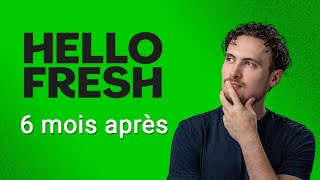 HelloFresh mon avis 6 mois après [upl. by Kramnhoj]