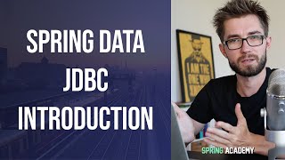 Introduction to Spring Data JDBC [upl. by Alfi796]