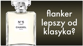 Chanel No 5 lEau  recenzja perfum  odświeżona piątka [upl. by Aserret]