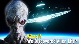 What If We Discovered Alien Life  Space Documentary [upl. by De Witt]