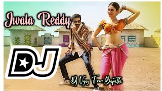 Jwala Reddy New Telugu Trending💥Dj SongSitimar movie Dj SongJwalla reddy [upl. by Melosa]