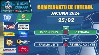 CAMPEONATO DE FUTEBOL DE JACUNÃ EDIÇÃO 2024 [upl. by Medina106]