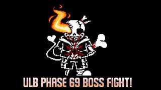 ULB phase 69 boss fight animation [upl. by Darken236]