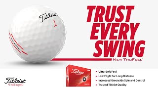 Everything About Titleist TruFeel 2024 Golf Balls UltraSoft Feel Unmatched Distance [upl. by Ylrebmik142]