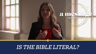 Is The Bible Literal  A Message From The Pastors [upl. by Nappy686]