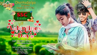 Valentine Natok 2024  Closeup Valentine Special  SSC Exam Vs Valentine Day  Musfiq R Farhan [upl. by Airotcivairam]