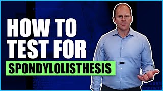 How to Test for Spondylolisthesis [upl. by Daraj]