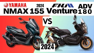 Yamaha NMAX vs FKM Venture ADV 180  Side by Side Comparison  Specs amp Price  2024 [upl. by Akessej]