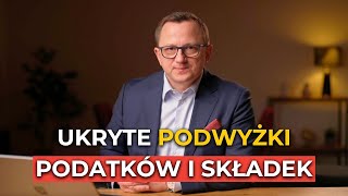 POZNAJ UKRYTE i JAWNE podwyżki PODATKÓW i SKŁADEK w 2024  VIDEO DLA PRZEDSIĘBIORCÓW [upl. by Attenreb255]