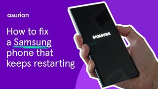 How to fix a Samsung phone that keeps restarting  Asurion [upl. by Byron]