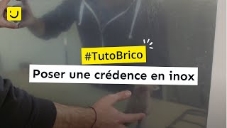 TUTO Poser une crédence en inox [upl. by Rosner]