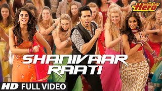 Main Tera Hero  Shanivaar Raati  Full Video Song  Arijit Singh  Varun Dhawan [upl. by Gard]