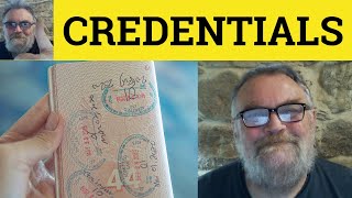 🔵 Credentials Meaning  Credential Examples  Credentials Definition  Credential Credentials [upl. by Farra]