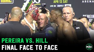 Alex Pereira vs Jamahal Hill Intense Final Face To Face [upl. by Nivahb]