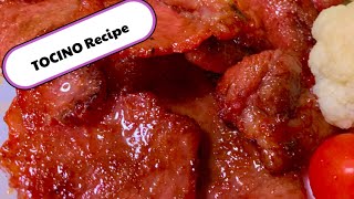 Tocino Recipe How to make and how to cook Pork Tocino [upl. by Burny14]