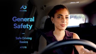 General Safety Safe Driving Basics [upl. by Aicil]