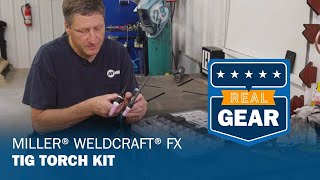 Miller Weldcraft FX TIG Torch Kit Real Gear [upl. by Pontone994]