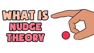 What is Nudge Theory  Explained in 2 min [upl. by Brande]