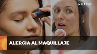 ¿Cómo identificar si eres alérgica al maquillaje [upl. by Offen]