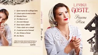 Lavinia Goste  Pricesne Alese  Audio [upl. by Penhall583]