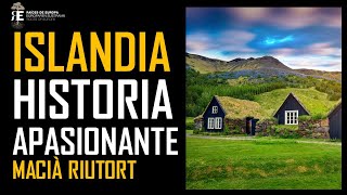 Islandia y su apasionante historia por el profesor Macia Riutort [upl. by Ainessey]