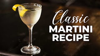 How To Make A CLASSIC Gin Martini [upl. by Mannie]