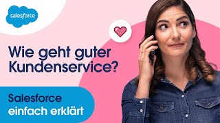 4 Tipps wie du deinen Kundenservice verbessern kannst  Salesforce einfach erklärt Ep 4 [upl. by Amar]