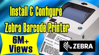 How to Install and Configure zebra barcode printer GC420T [upl. by Kalie]