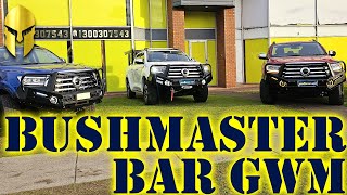 ◄ BUSHMASTER BULL BAR GWM ► [upl. by Oneal]