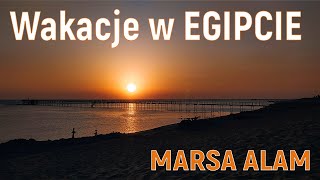 EGIPT  Wakacje w Marsa Alam  Hotel Lazuli [upl. by Jaqitsch]