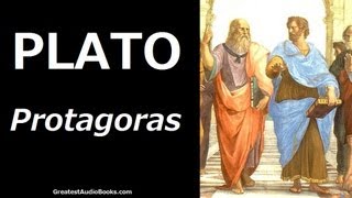 PLATO Protagoras  FULL AudioBook  Greatest AudioBooks Philosophy amp Philosophers [upl. by Nnylatsyrc475]