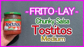 FRITOLAY Tostitos Chunky Salsa  Medium [upl. by Nueormahc]