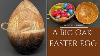 woodturning a big oak easter egg [upl. by Skiest]