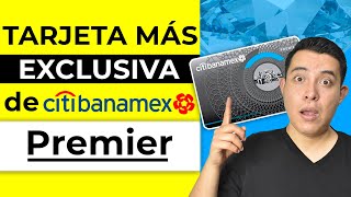 CITIBANAMEX PREMIER Tarjeta más exclusiva Tarjeta de credito Citibanamex Premier [upl. by Clite]