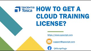 Tosca Tutorial  Lesson 2  How to get a free cloud training license  Free License [upl. by Enymsaj]