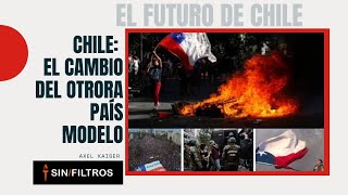 CHILE UNA VISIÓN SOBRE EL OTRORA PAÍS MODELO DE AMÉRICA LATINA [upl. by Irrab]