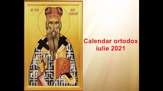 Calendar ortodox Calendar ortodox pentru luna Iulie 2021 [upl. by Phipps]