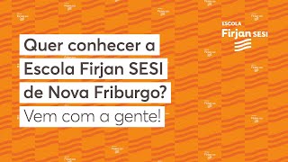 Escola Firjan SESI Nova Friburgo  Tour Virtual [upl. by Skippie]