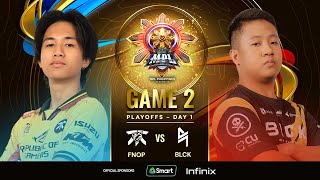 MPL PH S13 PLAYOFFS DAY 1 FNOP vs BLCK GAME 2 [upl. by Enelyk690]